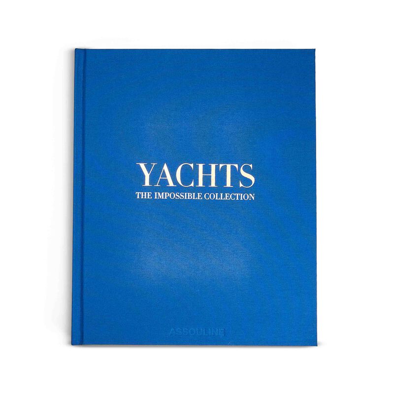 Yachts: The Impossible Collection Book, large
